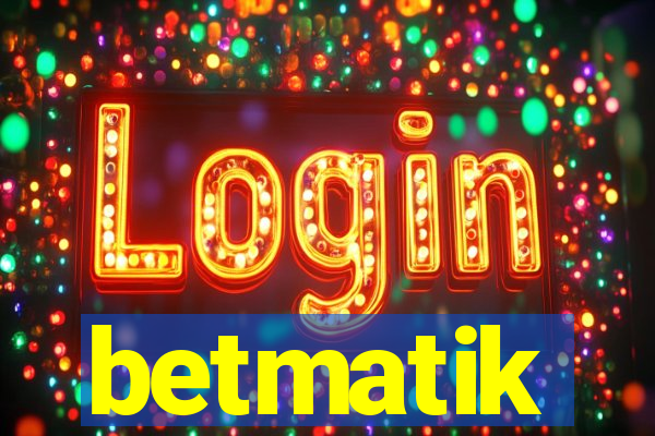 betmatik