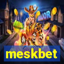 meskbet