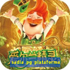 sadia pg plataforma de jogos