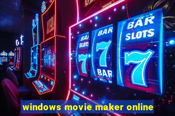 windows movie maker online