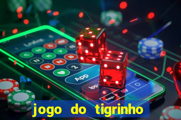 jogo do tigrinho aposta 5 reais