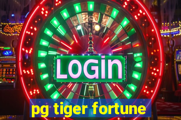 pg tiger fortune