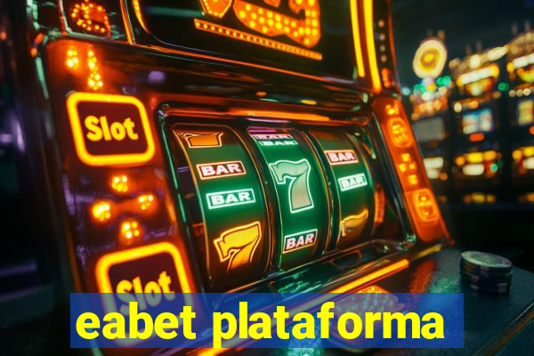 eabet plataforma