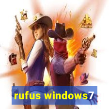 rufus windows7