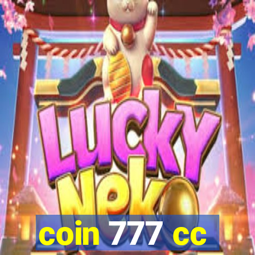 coin 777 cc