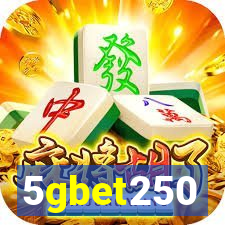 5gbet250