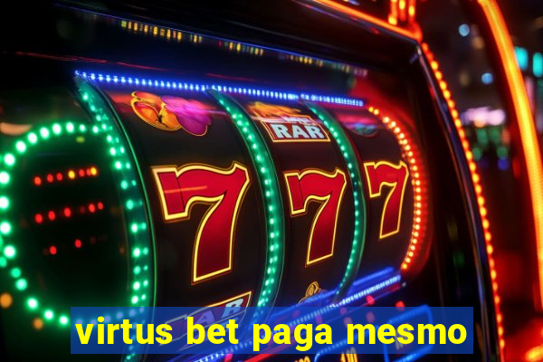 virtus bet paga mesmo