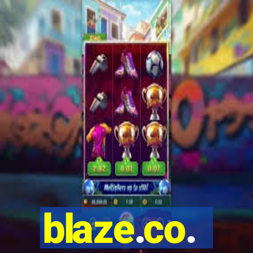 blaze.co.