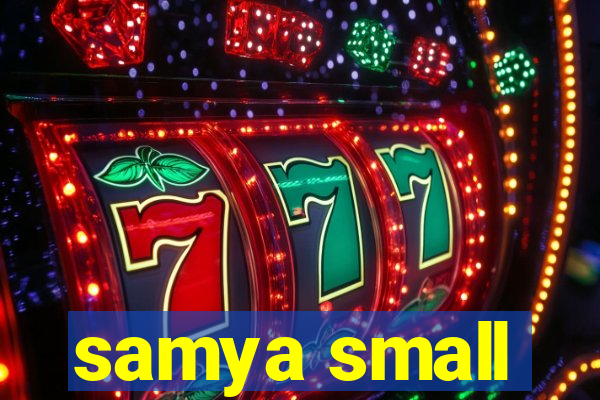 samya small