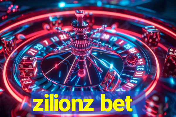 zilionz bet