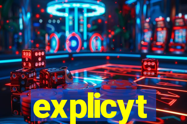 explicyt