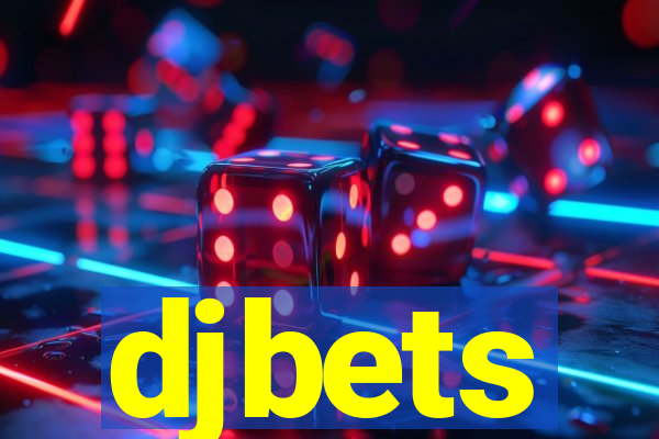 djbets