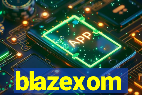 blazexom