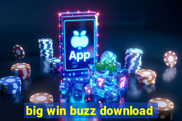 big win buzz download