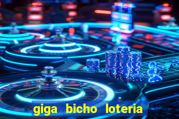 giga bicho loteria dos sonhos