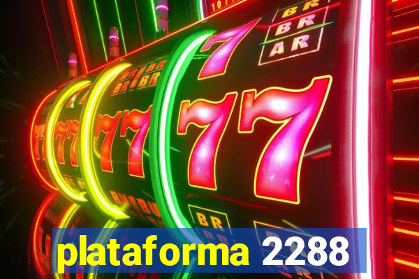 plataforma 2288