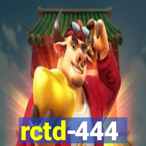 rctd-444