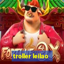 troller leilao