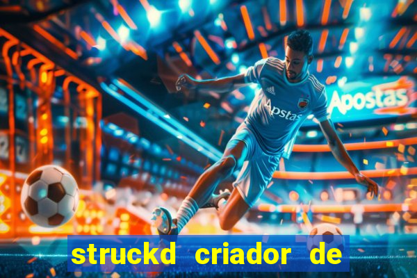 struckd criador de jogos 3d