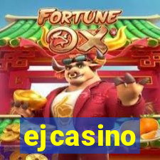 ejcasino