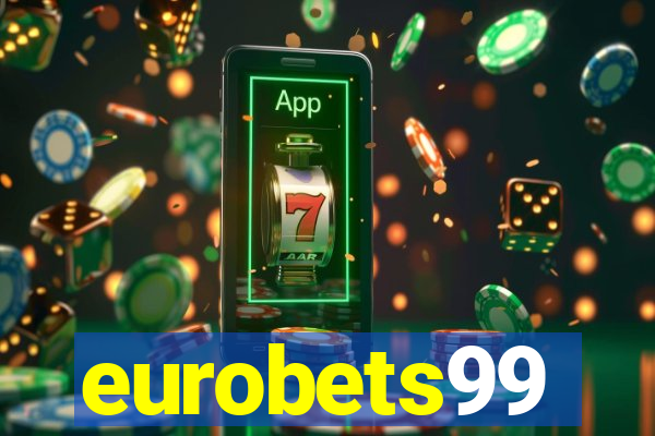 eurobets99