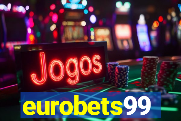 eurobets99