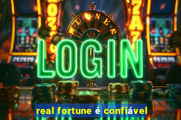 real fortune é confiável