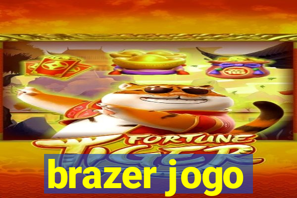 brazer jogo