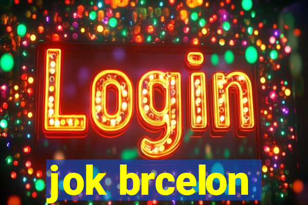 jok brcelon