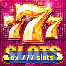 ox 777 slots