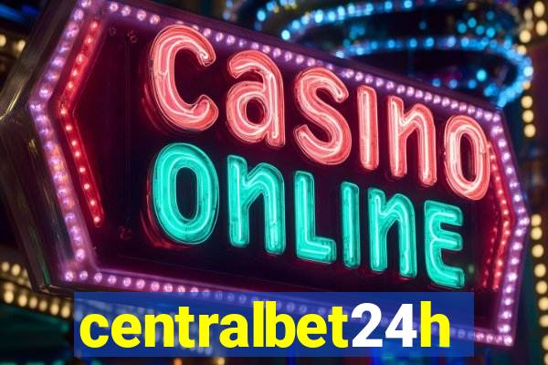 centralbet24h