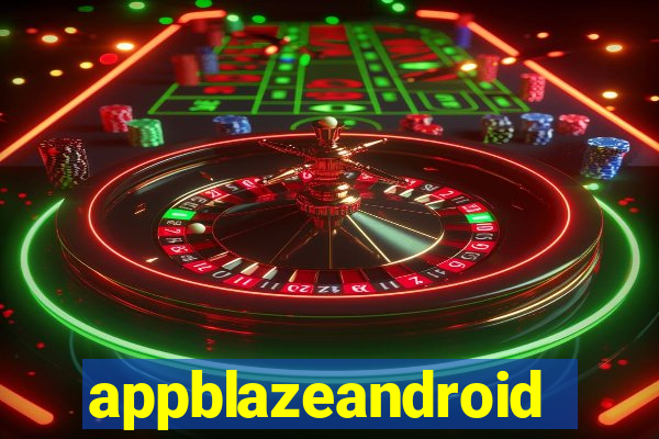 appblazeandroid