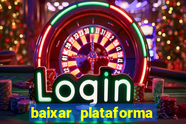 baixar plataforma 234 vip