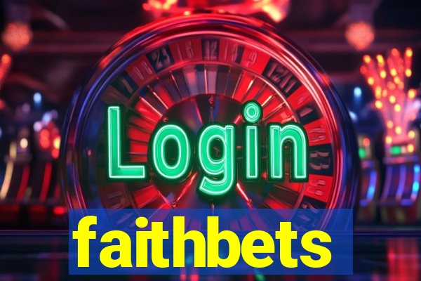 faithbets