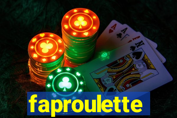 faproulette