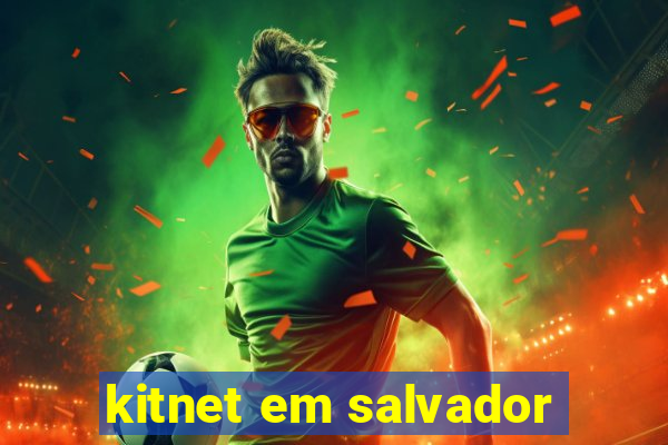 kitnet em salvador