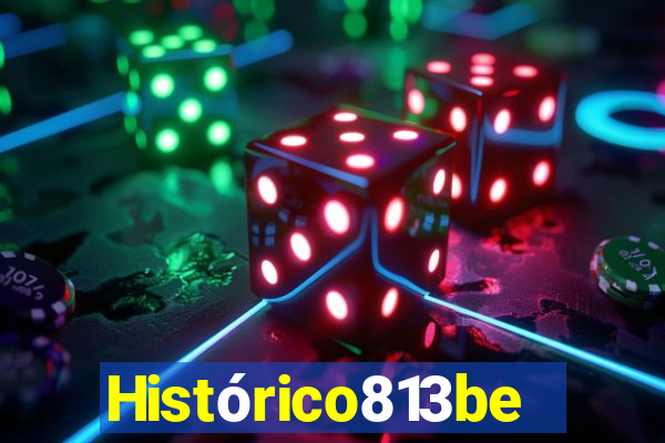 Histórico813bet