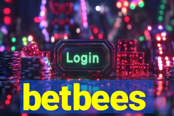 betbees