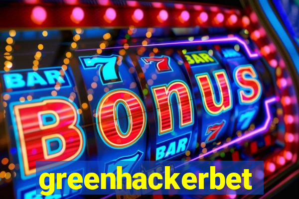 greenhackerbet