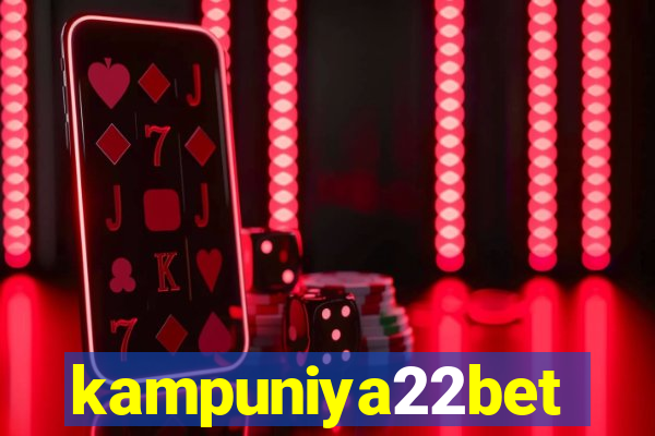 kampuniya22bet