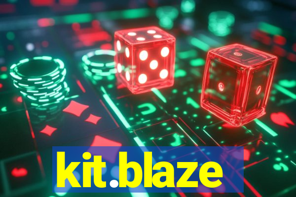 kit.blaze