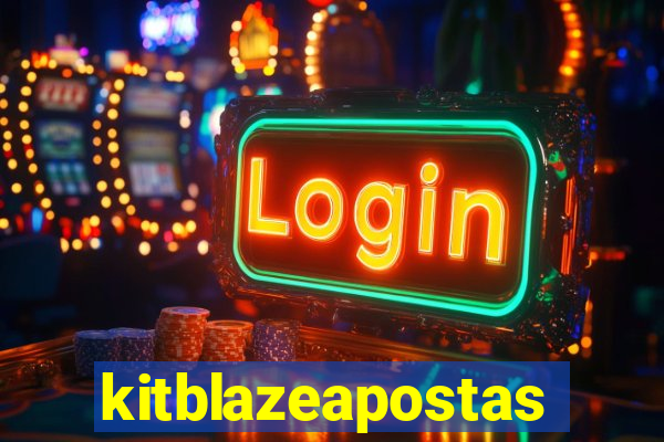 kitblazeapostas