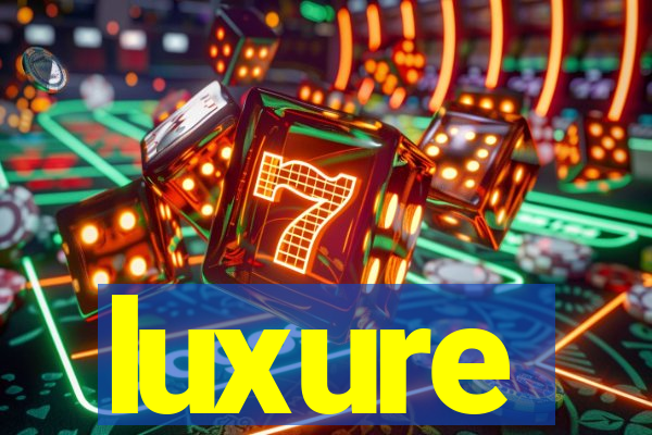 luxure