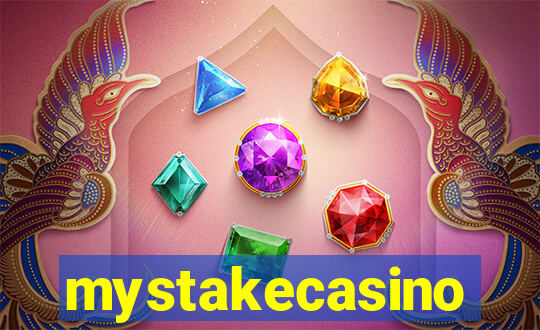 mystakecasino