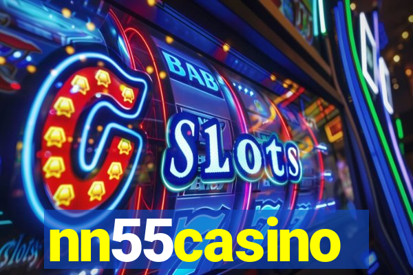 nn55casino