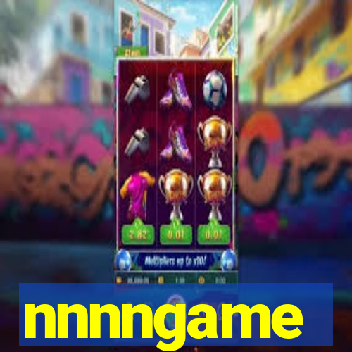 nnnngame