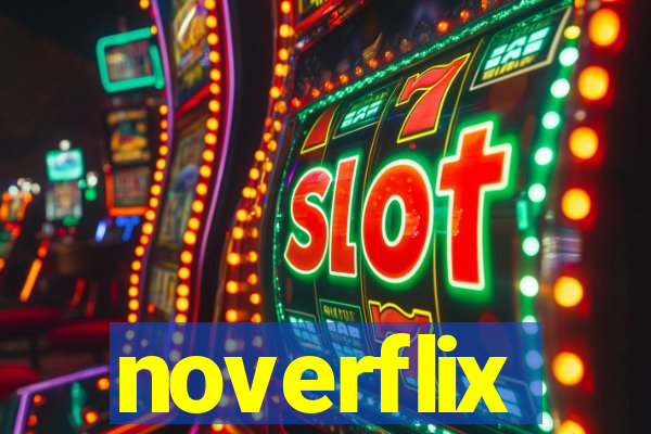 noverflix