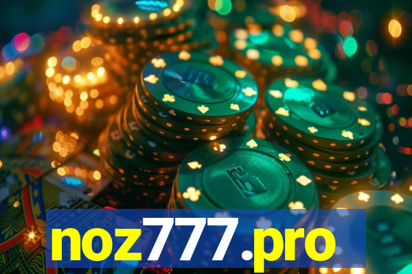 noz777.pro