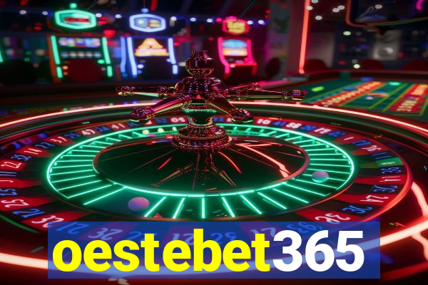 oestebet365