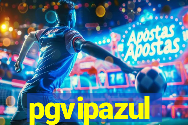 pgvipazul